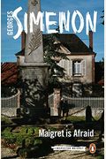 Maigret Is Afraid
