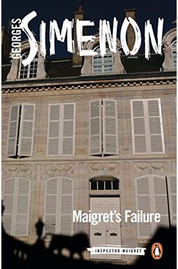 Maigret's Failure (Inspector Maigret) Maigret's Failure (Inspector Maigret)