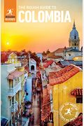 The Rough Guide To Colombia (Travel Guide)
