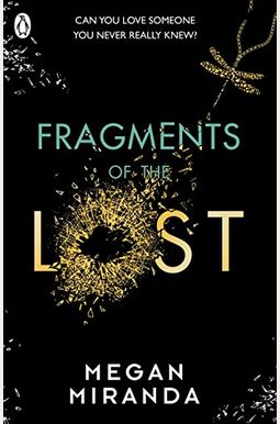 Fragments of the Lost Fragments of the Lost