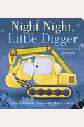 Night Night, Little Digger: A Touch-And-Feel Storybook