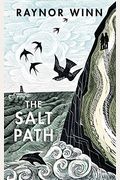 The Salt Path: The Uplifting True Story. A Sunday Times Bestseller. Shortlisted For The Wainwright Prize