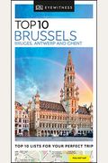 Dk Eyewitness Top 10 Brussels, Bruges, Antwerp And Ghent