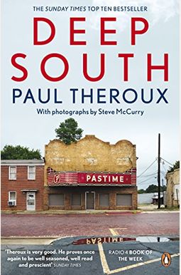 Deep South: Four Seasons on Back Roads Deep South: Four Seasons on Back Roads