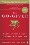 The Go-Giver: A Little Story About A Powerful Business Idea