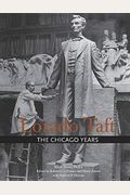 Lorado Taft: The Chicago Years