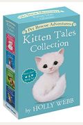 Pet Rescue Adventures Kitten Tales Collection: Purr-Fect 4 Book Set: The Homeless Kitten; Lost In The Snow; The Curious Kitten; A Kitten Named Tiger