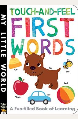 Touch-And-Feel First Words Touch-And-Feel First Words