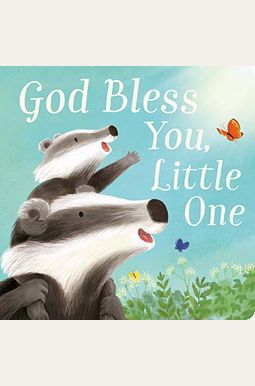 God Bless You, Little One God Bless You, Little One