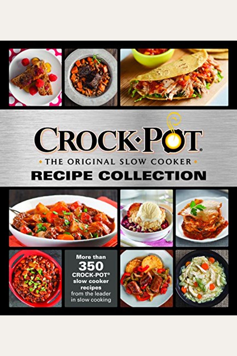 Publications International, Ltd. Crock-Pot Slow Cooker Recipes Cookbook