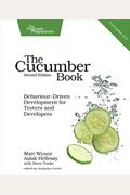 The Cucumber Book: Behaviour-Driven Development for Testers and Developers