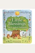 Little Blessings for Little Children