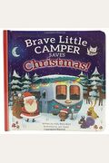 Brave Little Camper Saves Christmas