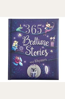 365 Bedtime Stories and Rhymes 365 Bedtime Stories and Rhymes