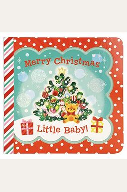 Merry Christmas, Little Baby! Merry Christmas, Little Baby!
