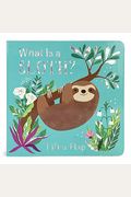 What Is A Sloth?