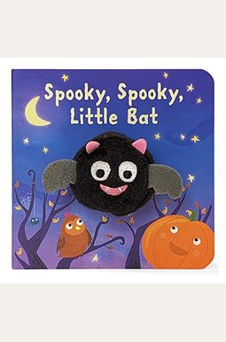 Spooky, Spooky, Little Bat Spooky, Spooky, Little Bat
