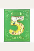 A Collection Of Stories For 5 Year Olds
