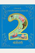 Cuentos Para NiñOs De 5 AñOs (Spanish Edition)