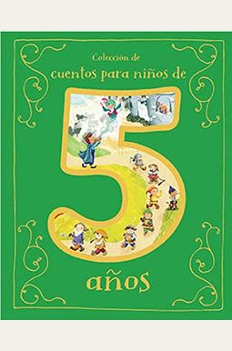 Cuentos Para Niños de 5 Años Cuentos Para Niños de 5 Años