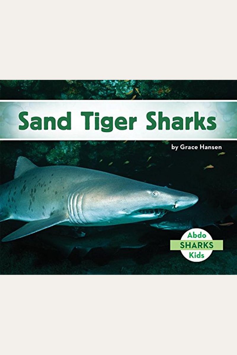 Tiburones Toro (Sand Tiger Sharks) (Spanish Version)