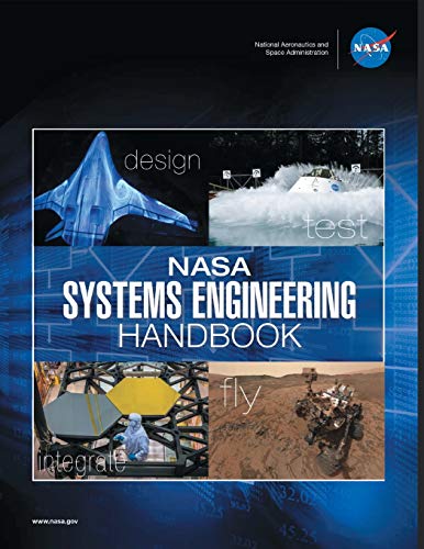 Buy Nasa Systems Engineering Handbook: Nasa/Sp-2016-6105 Rev2 - Full ...