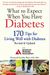 What To Expect When You Have Diabetes: 170 Tips For Living Well With Diabetes