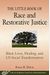 The Little Book Of Race And Restorative Justice: Black Lives, Healing, And Us Social Transformation