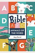 Bible Abcs: Animals Of The Word