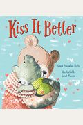 Kiss It Better