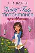 The Truest Heart (The Fairy-Tale Matchmaker)