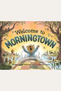 Welcome To Morningtown