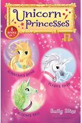 Unicorn Princesses Bind-Up Books 1-3: Sunbeam's Shine, Flash's Dash, And Bloom's Ball