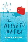 The Weight Of Water