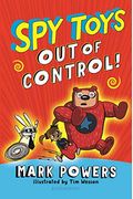 Spy Toys: Out Of Control!