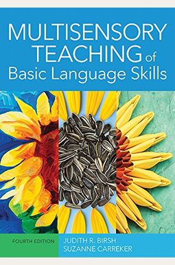 Buy Multisensory Teaching Of Basic Language Skills Book By: Judith R Birsh