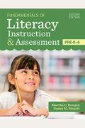 Fundamentals of Literacy Instruction & Assessment, Pre-K-6