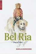 Bel Ria: Dog Of War