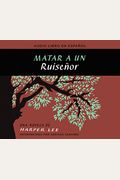 Matar Un Ruisenor / To Kill A Mockingbird (Spanish Edition)