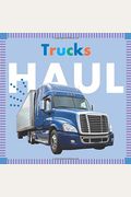 Trucks Haul