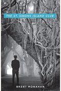The St. Simons Island Club: A John Le Brun Novel, Book 4