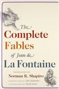 The Complete Fables Of Jean De La Fontaine