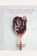 The Newlywed Cookbook, 1: Favorite Recipes For Cooking Together