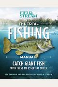 The Total Fishing Manual (Revised Edition): 318 Essential Fishing Skills