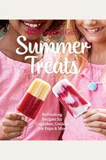 American Girl Summer Treats: Refreshing Recipes for Cupcakes, Cookies, Ice Pops & More