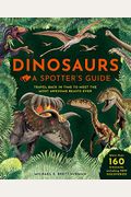 Dinosaurs: A Spotters Guide