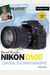David Busch's Nikon D500 Guide To Digital Slr Photography