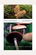 Mushrooms Of The Midwest