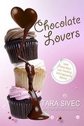 The Chocolate Lovers: The Complete Series