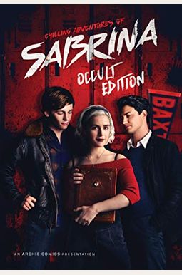Chilling Adventures Of Sabrina: Occult Edition Chilling Adventures Of Sabrina: Occult Edition